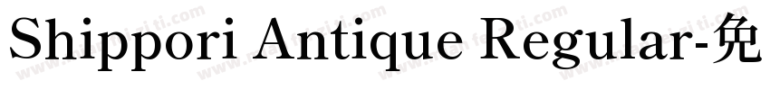 Shippori Antique Regular字体转换